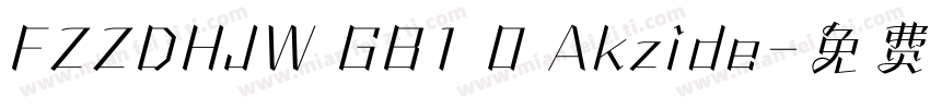 FZZDHJW GB1 0 Akzide字体转换